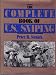 The Complete Book Of U.S. Sniping