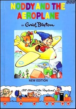 Noddy and the Aeroplane - Book #24 of the Noddy