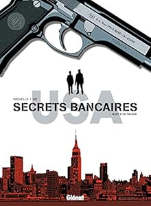 Livres Couvertures de Secrets Bancaires USA - Tome 01: Mort d'un trader