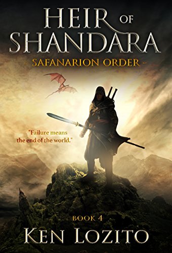 Heir of Shandara: Book Four of the Safanarion Order Series