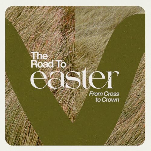 The Road to Easter | Week 1