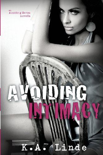 Avoiding Intimacy (Avoiding Series)