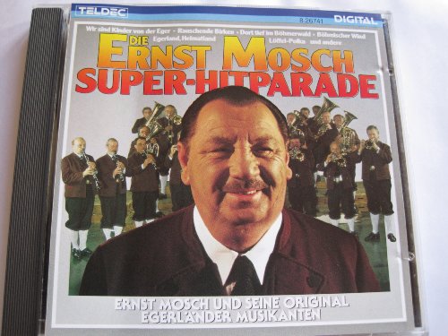 Die Ernst Mosch Super Hitparade