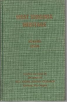 Hardcover West Virginia Heritage, Volume Seven Book