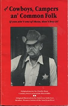For Cowboys, Campers an' Common Folk