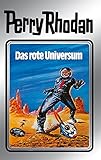 Perry Rhodan 9: Das rote Universum (Silberband): 3. Band des Zyklus \