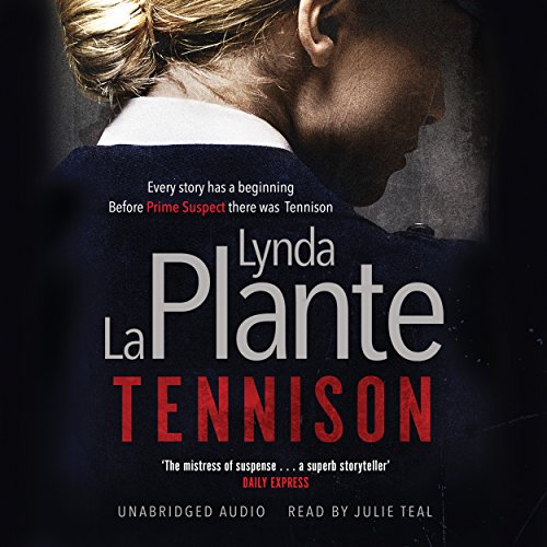 Tennison Jane Tennison, Book 1 (Audio Download) Lynda La Plante