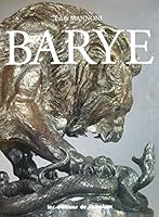Barye (French Edition) 2859172300 Book Cover