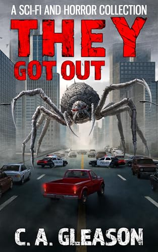 They Got Out by C.A. Gleason ebook deal