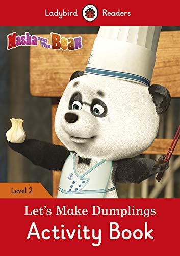 Masha and the Bear: Let's Make Dumplings Activity Book - Ladybird Readers Level 2 Paperback – 30 January 2020