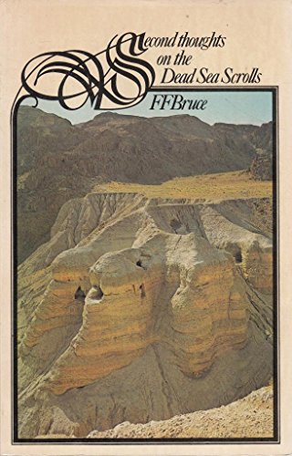 Second Thoughts on the Dead Sea Scrolls (Mount ... 0853640173 Book Cover