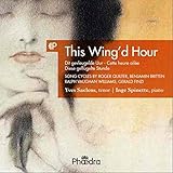  This Wing\'d Hour,Song Cycles By Vaughan Williams,