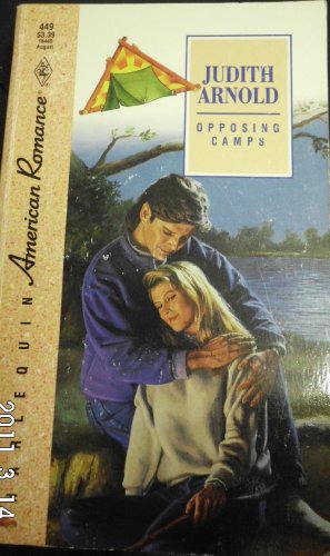 Opposing Camps (By: Judith Arnold)