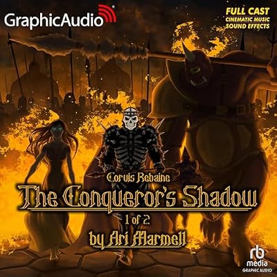 The Conqueror's Shadow (1 of 2) [Dramatized Adaptation]