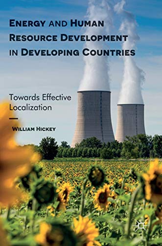 Energy and Human Resource Development in Developing Countries: Towards Effective Localization view 2
