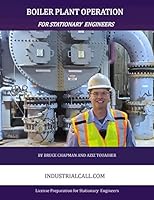 Boiler Plant Operation for Stationary Engineers 1732495742 Book Cover