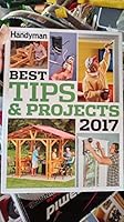 Handyman BEST TIPS & PROJECTS 2017 1621453596 Book Cover