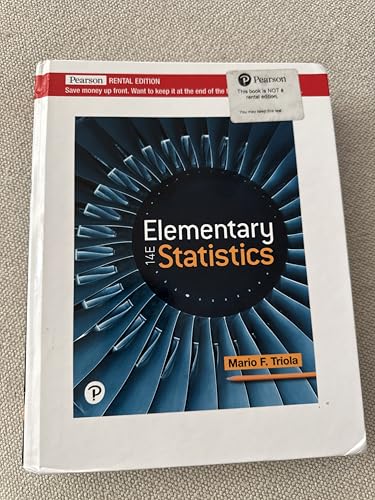 Elementary Statistics [RENTAL EDITION] 0136803202 Book Cover