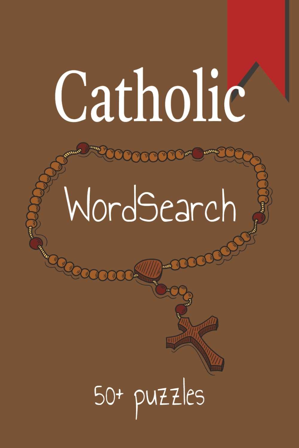 Catholic WordSearch: Word Search Puzzles for Catholics | Fun and Educational | 6x9 inches, 110 pages | 50+ puzzles | Solutions Included
