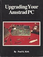 Upgrading your Amstrad PC 0962780502 Book Cover
