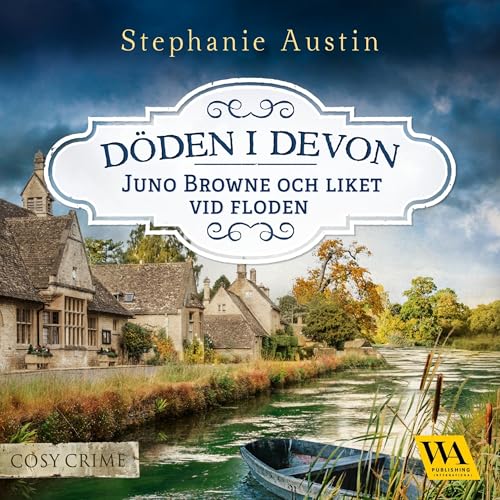 Page de couverture de Juno Browne och liket vid floden