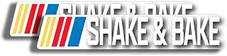 Shake and Bake Movie Quote Sticker - Funny Meme Unhinged Joke Bumper Sticker - Premium Quality Vinyl Bumper Stickers 2-Pack | 10-Inch on Widest Side | Made in USA FHJB0011