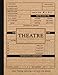 Produktbild Theater Show Review Journal: Play Enthusiasts Log Book. Note and Detail Every Performance. Ideal for Fans of The Arts, Actors, and Directors