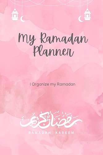 Ramadan planner 2023 Ramadan planner for woman, special ramdan planner, special ramdan gift for woman, mother, wife, sister, freind, organize your