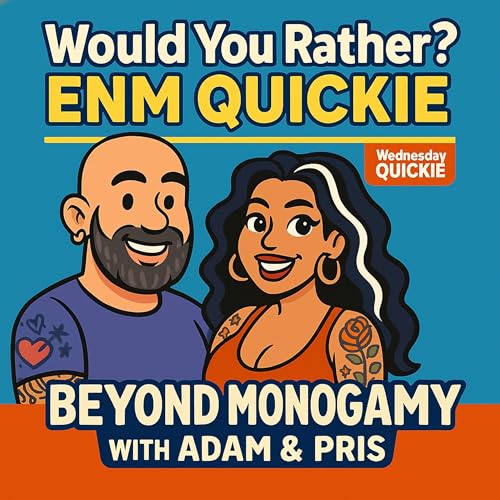 『QUICKIE: Would You Rather? Ethical Non-Monogamy Edition』のカバーアート