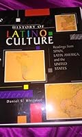 HISTORY OF LATINO CULTURE - TEXT 075756111X Book Cover