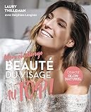 Mon challenge Beauté du visage Au Top ! Objectif Glow naturel