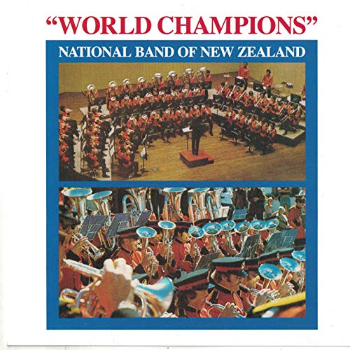 World Champions - National Band of New Zealand