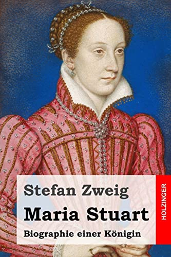 Maria Stuart [German] 1517379229 Book Cover