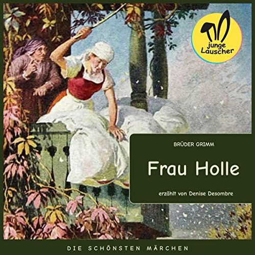 Enjoy Frau Holle from Brüder Grimm episode artwork