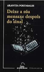 Deixe a sua mensaxe despois do sinal: 363 (Literaria)