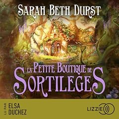 Page de couverture de La Petite Boutique de sortil&egrave;ges