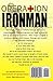 Operation Ironman: One Man's Four Month Journey from Hospital Bed to Ironman Triathlon (DNF Series)
