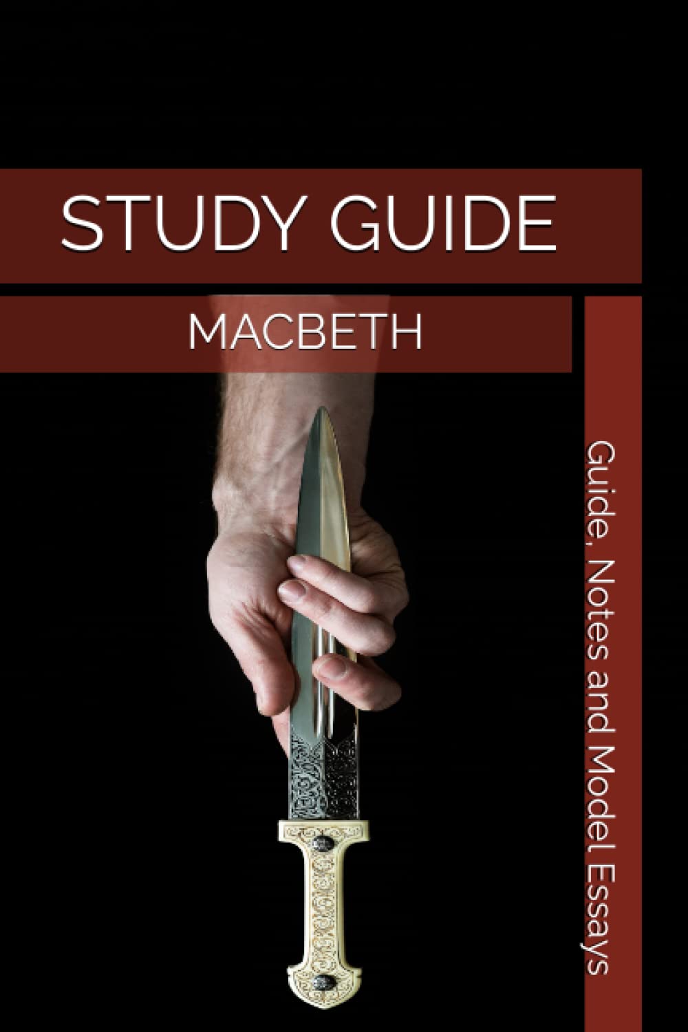 Study Guide on Macbeth: notes and exemplar essays