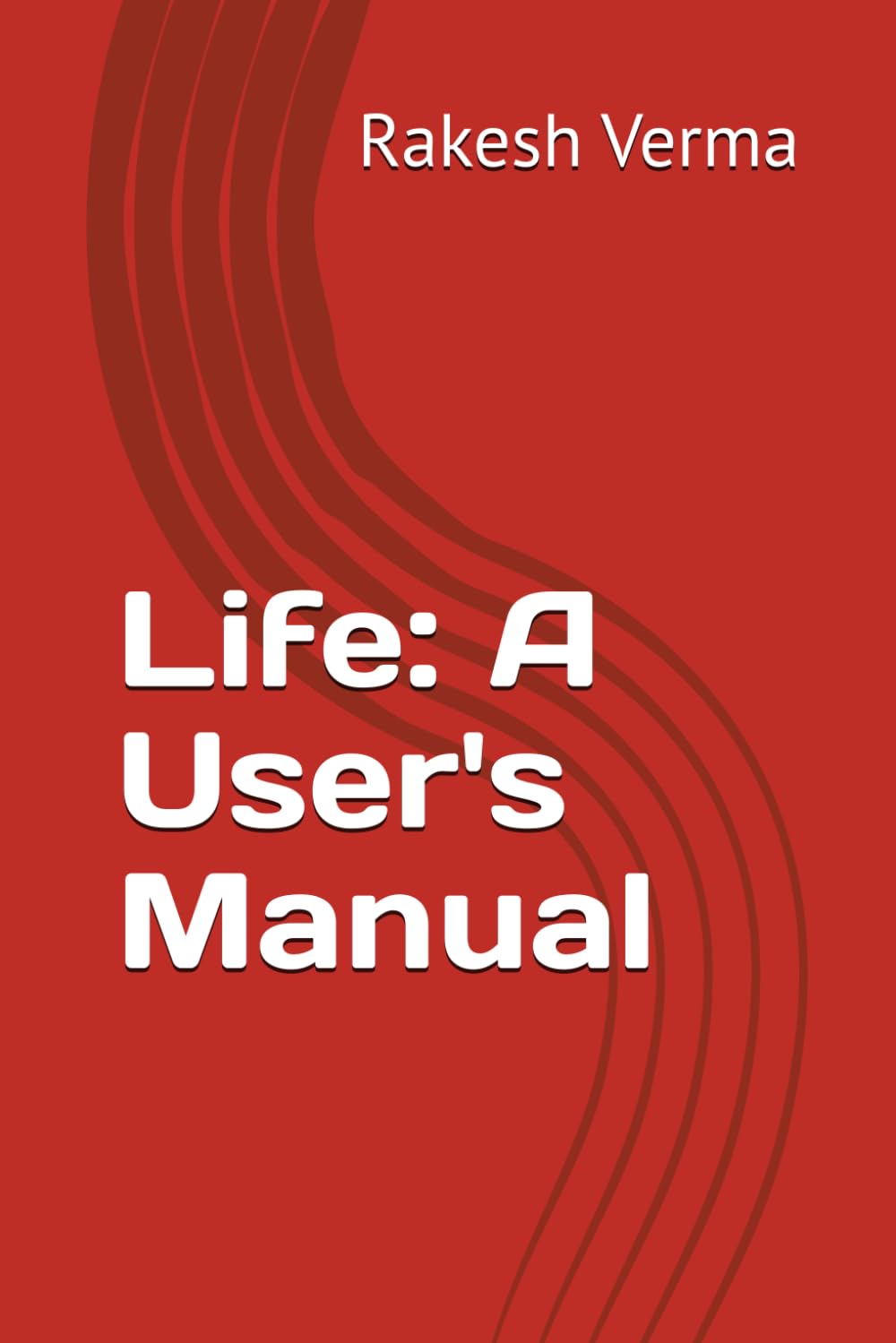 Life: A User's Manual