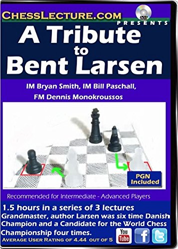 Chess Lecture A Tribute to Bent Larsen Volume 120