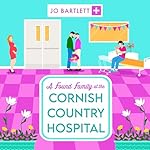 Cover of A Found Family at the Cornish Country Hospital
