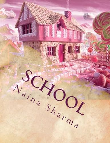School 1514179067 Book Cover