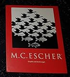 Graphik und Zeichnungen. M. C. Escher. Eingeleitet und erl. von M. C. Escher. - Maurits C. Escher 