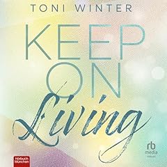 Keep on Living (German Edition) cover art
