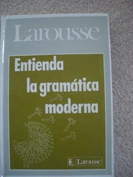 Hardcover Entienda LA Gramatica Moderna (UNDERSTANDING MODERN GRAMMAR) Book