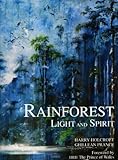 The Rainforest: Light and Spirit