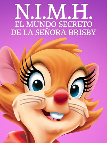 Nimh: El Mundo Secreto De La Señora Brisby