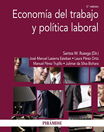 Economía del trabajo y política laboral (Economía y Empresa)
