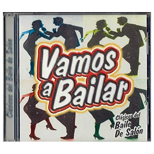 Vamos a Bailar Clasicos del Baile de Salon