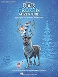  Disney\'s Olaf\'s Frozen Adventure -For Piano, Voice & Guitar-: Noten, Sammelband für Klavier, Gesang, Gitarre: Songs from the Original Soundtrack